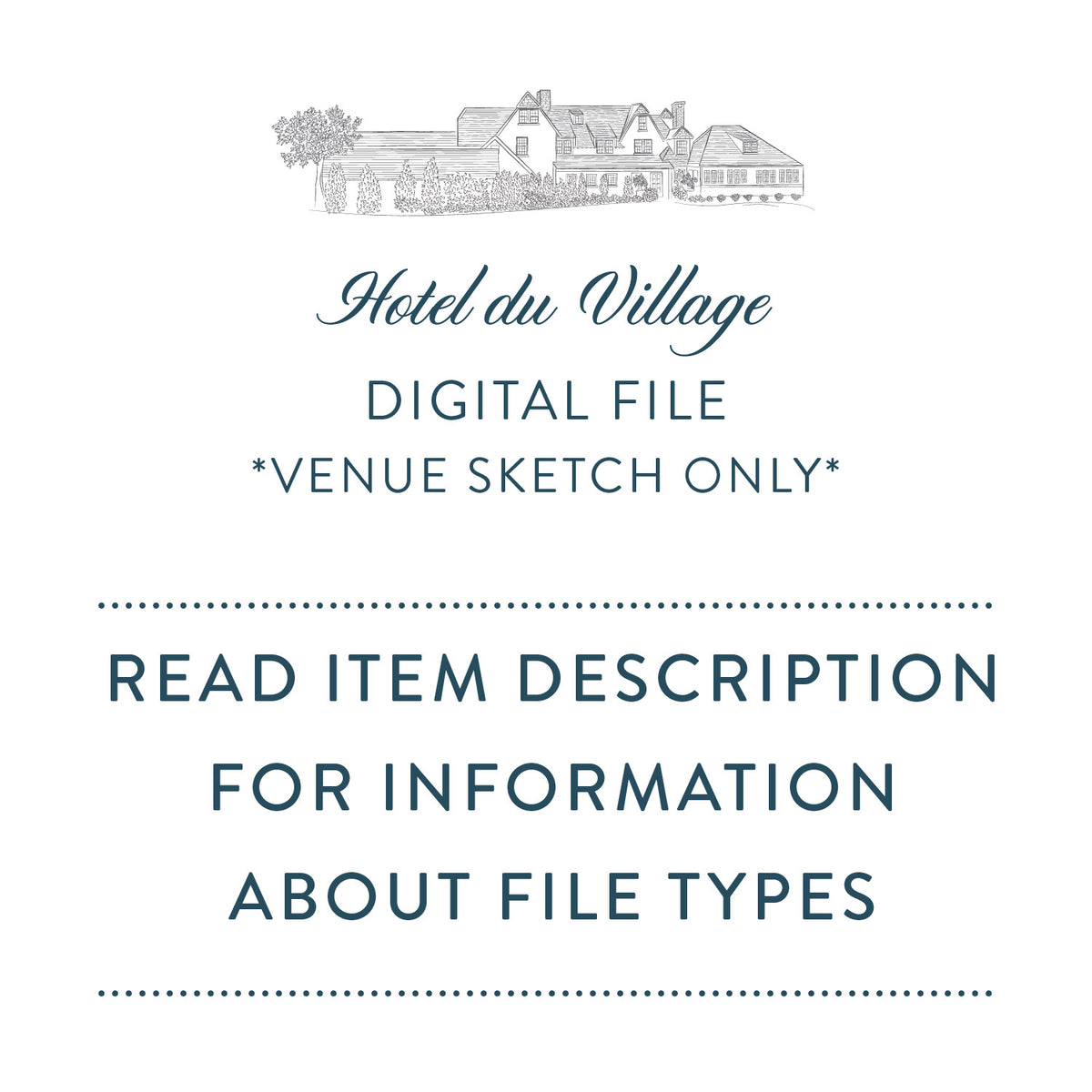 Hotel du Village Sketch Digital File